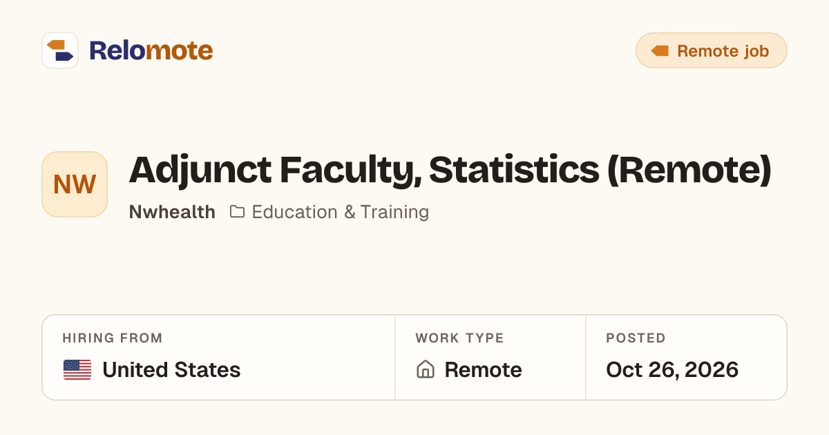 Adjunct Faculty, Statistics (Remote) at Nwhealth | Relomote