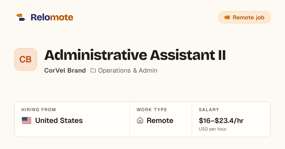 Administrative Assistant II at CorVel Brand | Relomote