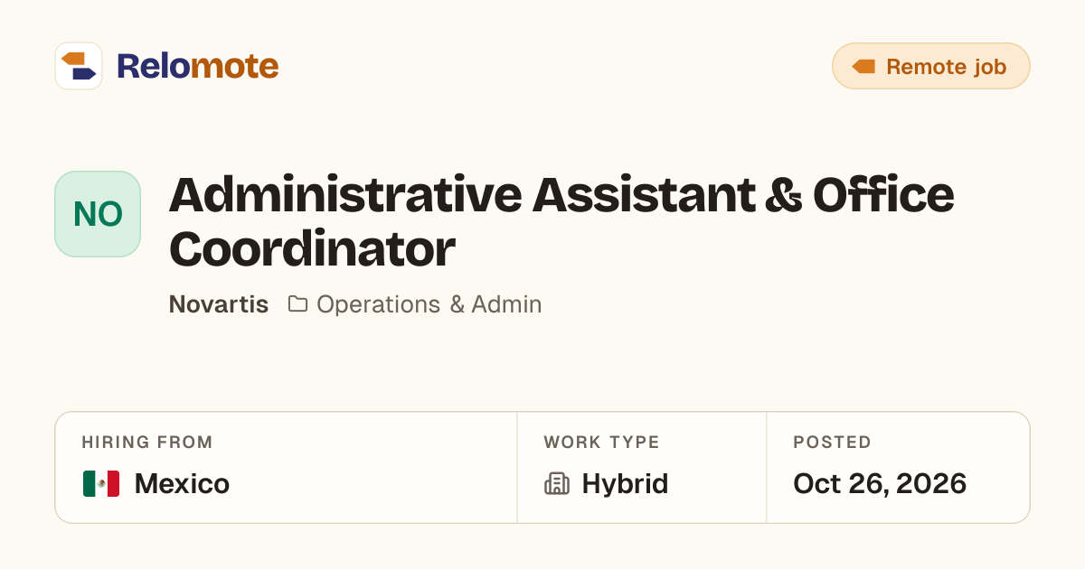 Administrative Assistant & Office Coordinator at Novartis | Relomote