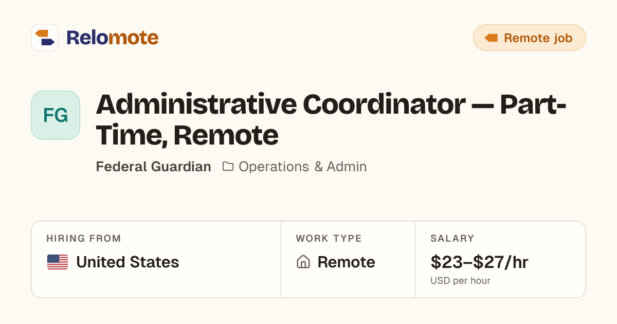 Administrative Coordinator — Part-Time, Remote at Federal Guardian