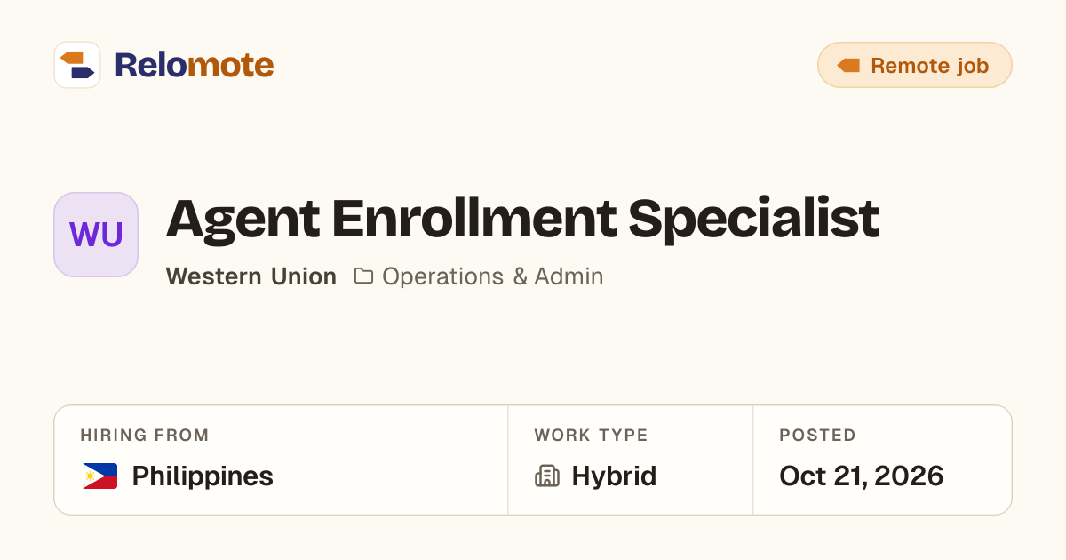 Agent Enrollment Specialist at Western Union | Relomote