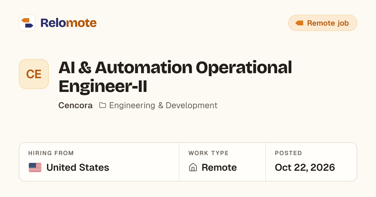 AI & Automation Operational Engineer-II at Cencora | Relomote
