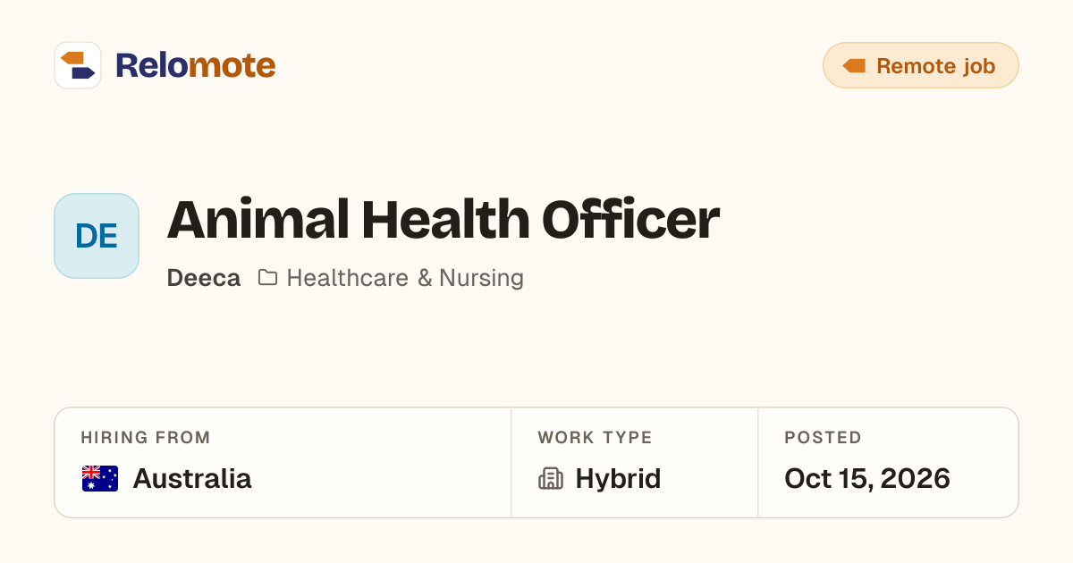 Animal Health Officer at Deeca | Relomote