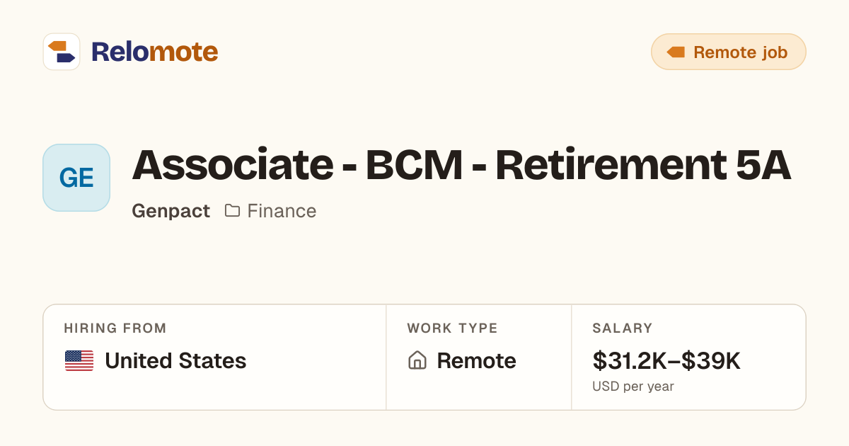 Associate - BCM - Retirement 5A at Genpact | Relomote