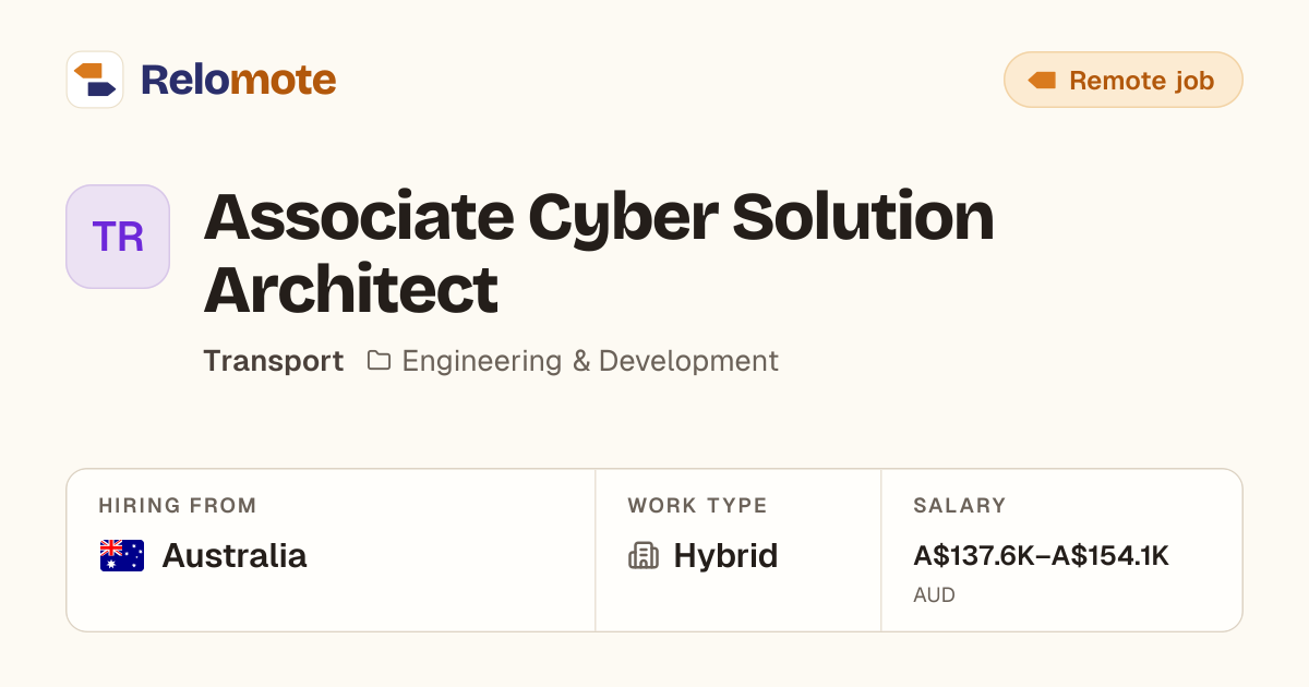 Associate Cyber Solution Architect at Transport | Relomote