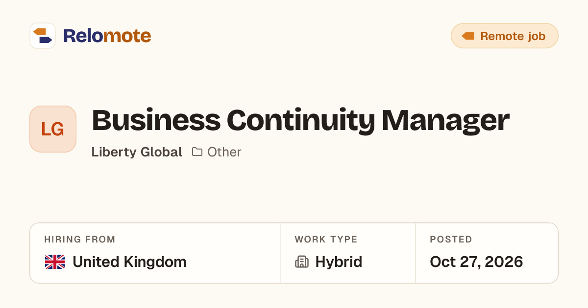 Business Continuity Manager at Liberty Global | Relomote