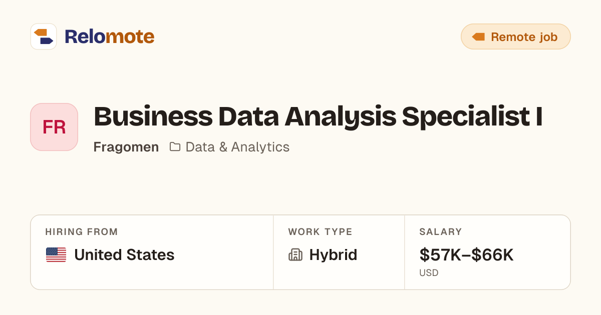 Business Data Analysis Specialist I at Fragomen | Relomote