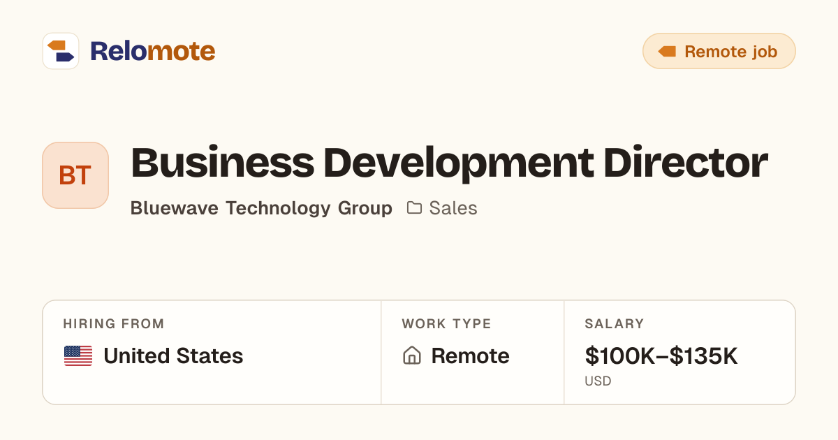 Business Development Director at Bluewave Technology Group | Relomote