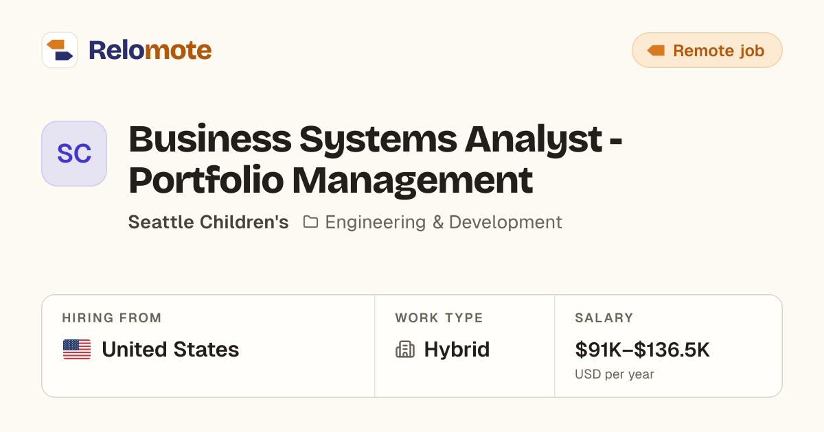 Business Systems Analyst - Portfolio Management at Seattle Children's
