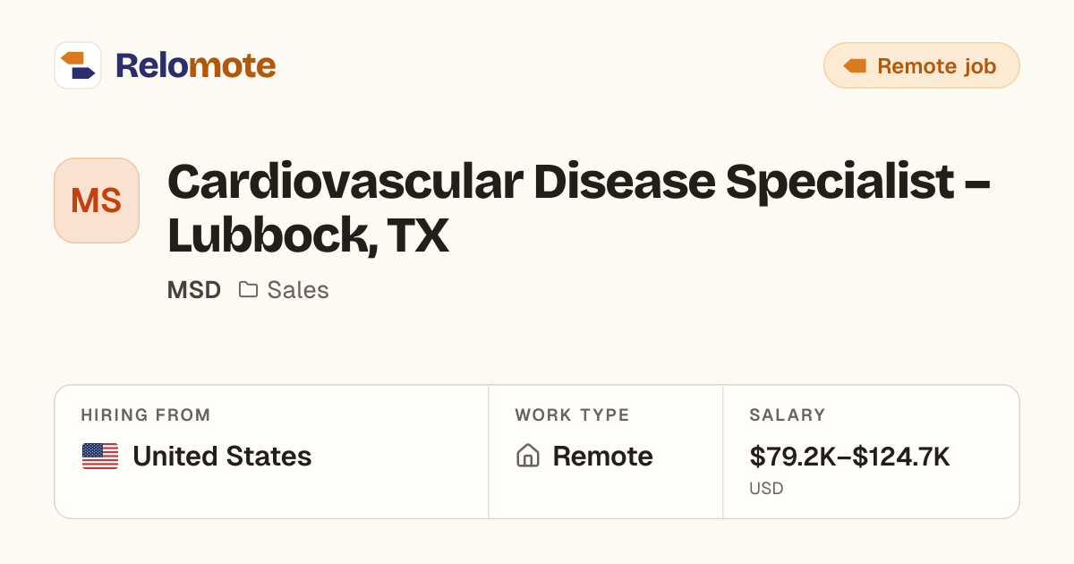 Cardiovascular Disease Specialist – Lubbock, TX at MSD | Relomote