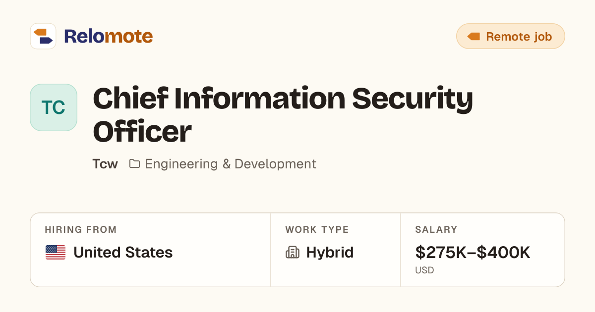 Chief Information Security Officer at Tcw | Relomote
