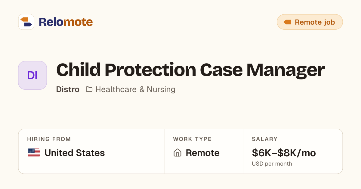 Child Protection Case Manager at Distro | Relomote