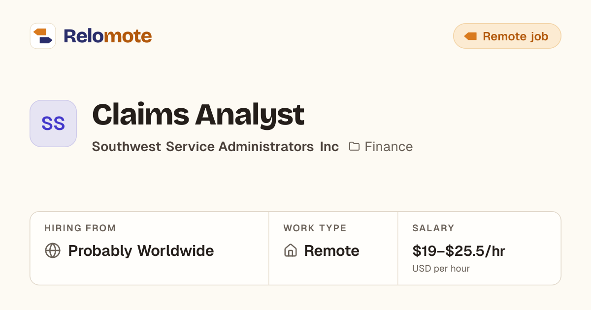 Claims Analyst at Southwest Service Administrators Inc | Relomote