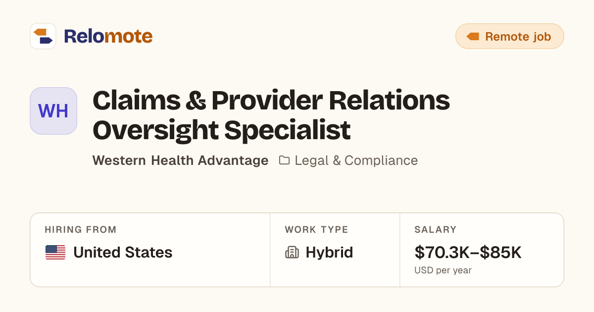 Claims & Provider Relations Oversight Specialist at Western Health…