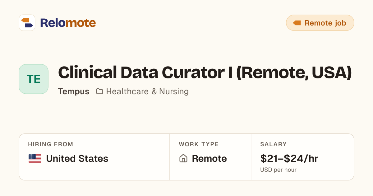 Clinical Data Curator I (Remote, USA) at Tempus | Relomote