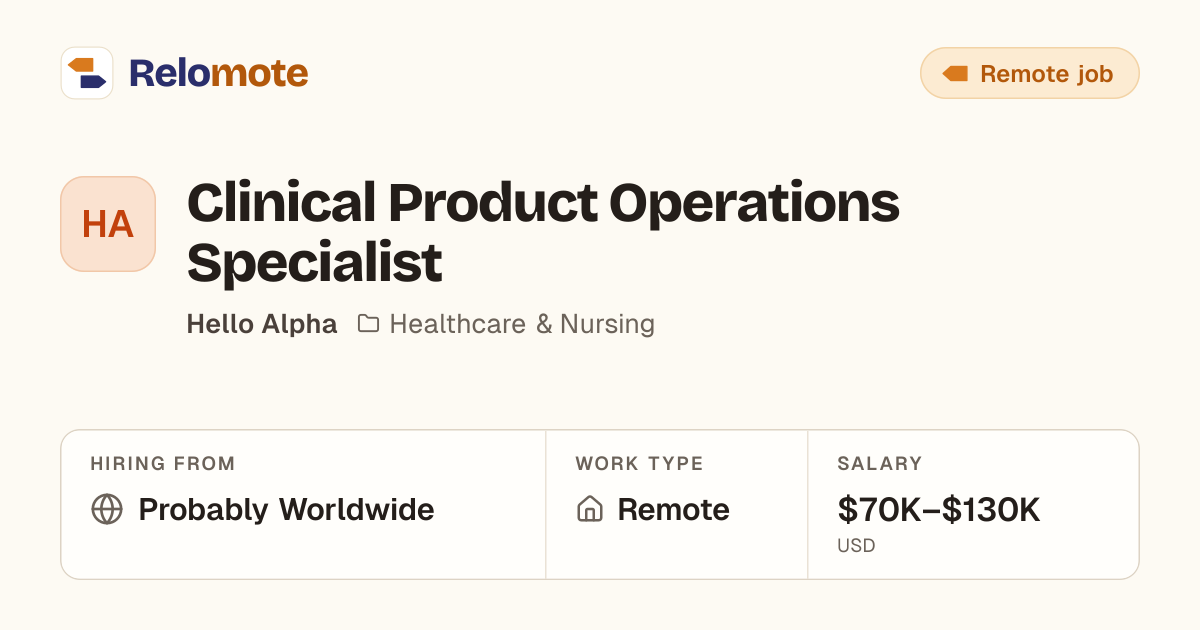 Clinical Product Operations Specialist at Hello Alpha | Relomote