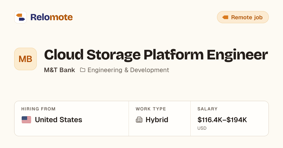 Cloud Storage Platform Engineer at M&T Bank | Relomote