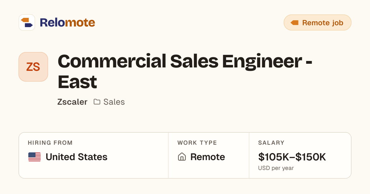 Commercial Sales Engineer - East at Zscaler | Relomote