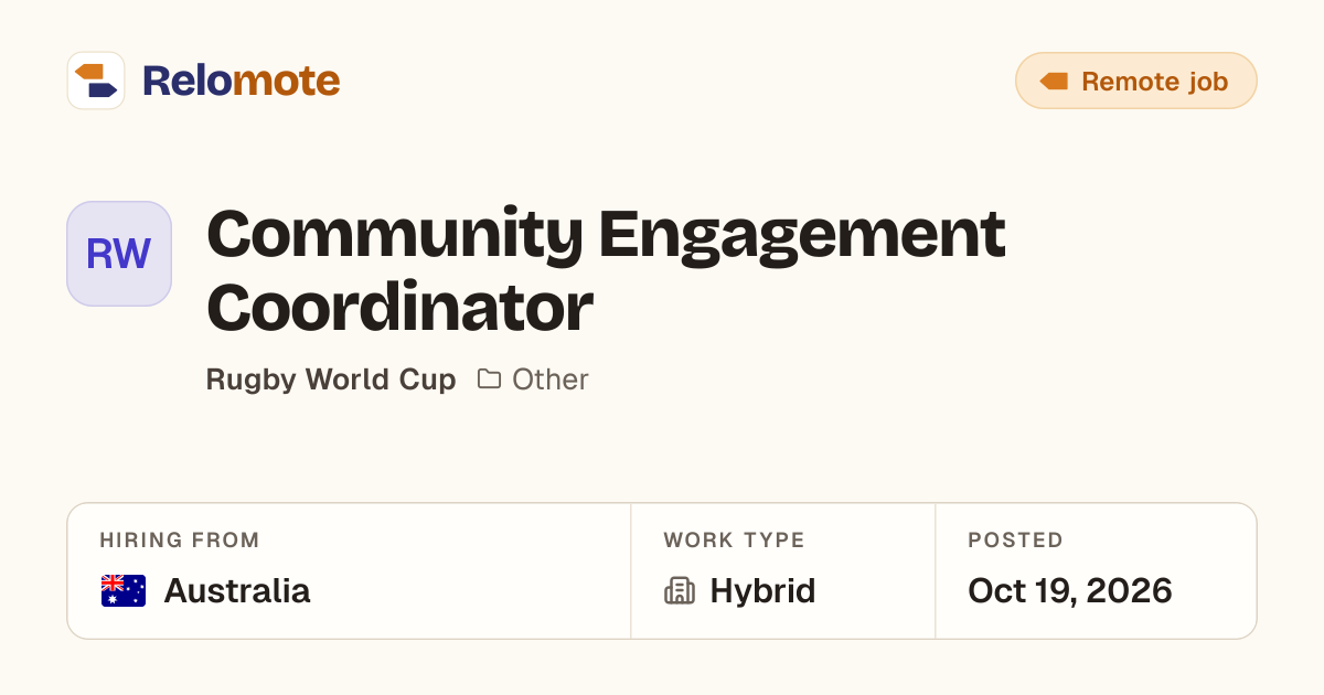 Community Engagement Coordinator at Rugby World Cup | Relomote