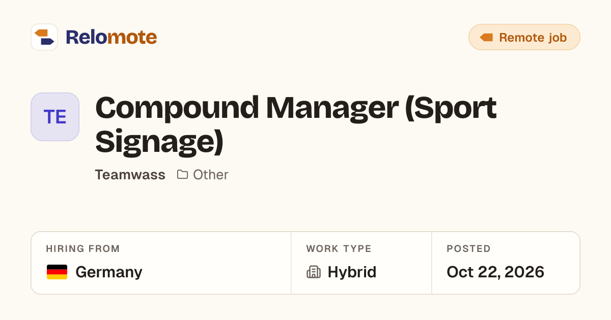 Compound Manager (Sport Signage) at Teamwass | Relomote