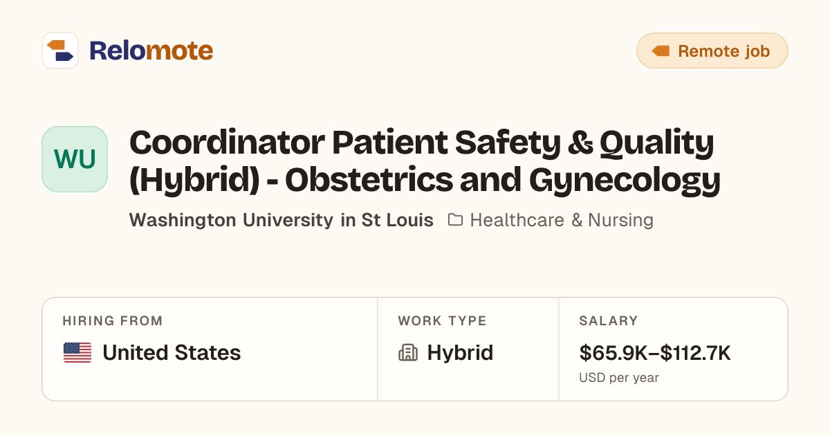 Coordinator Patient Safety & Quality (Hybrid) - Obstetrics and…