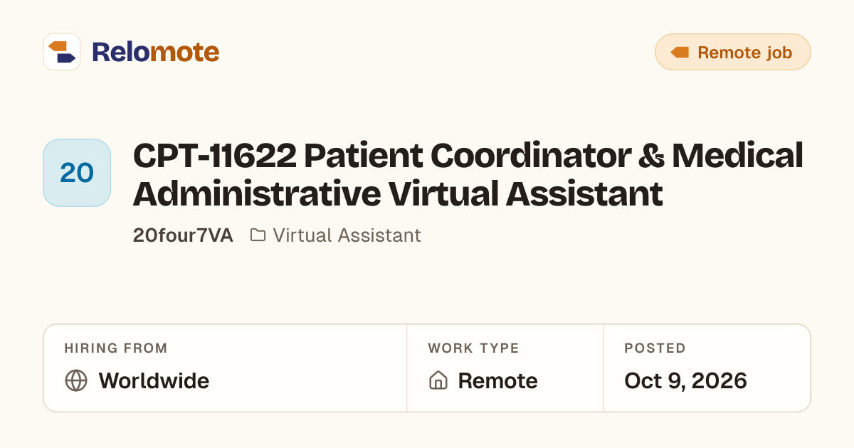 CPT-11622 Patient Coordinator & Medical Administrative Virtual…