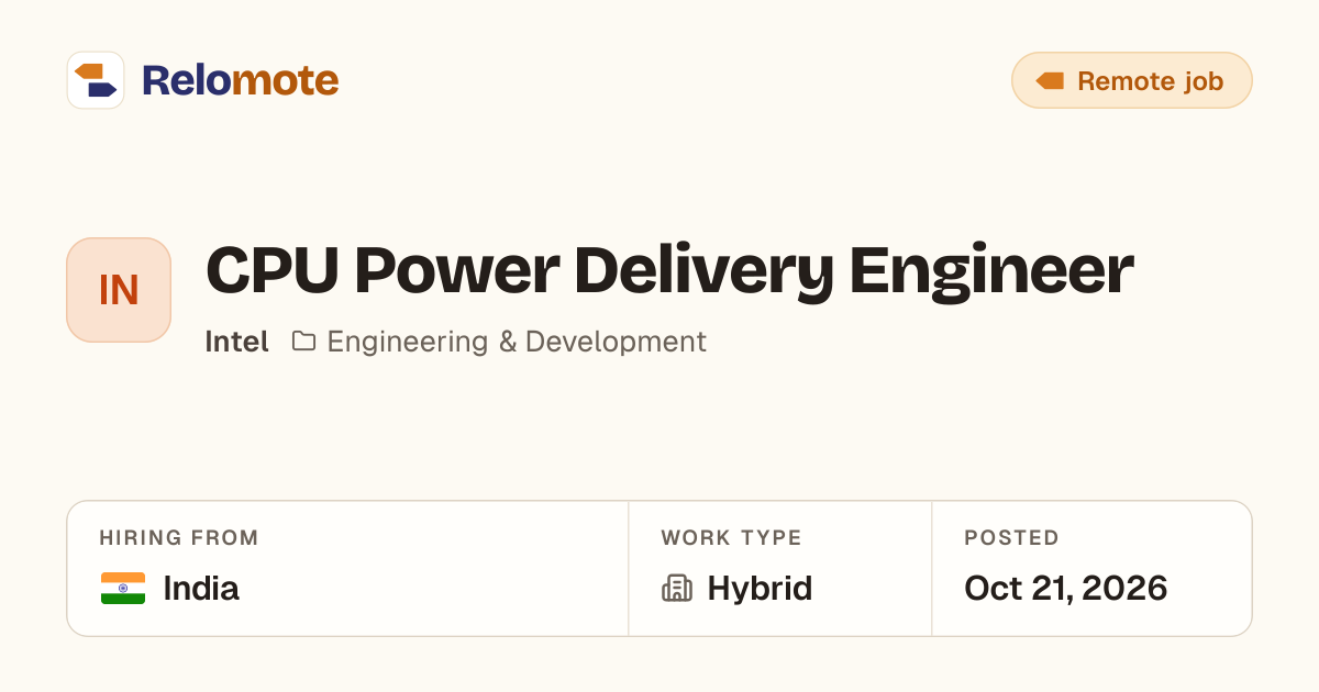 CPU Power Delivery Engineer at Intel | Relomote
