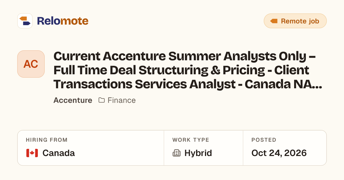 Current Accenture Summer Analysts Only – Full Time Deal Structuring…