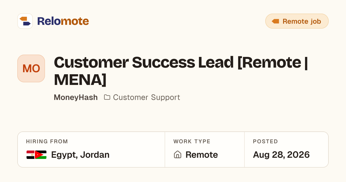 Customer Success Lead [Remote | MENA] at MoneyHash | Relomote