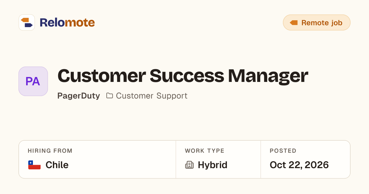 Customer Success Manager at PagerDuty | Relomote