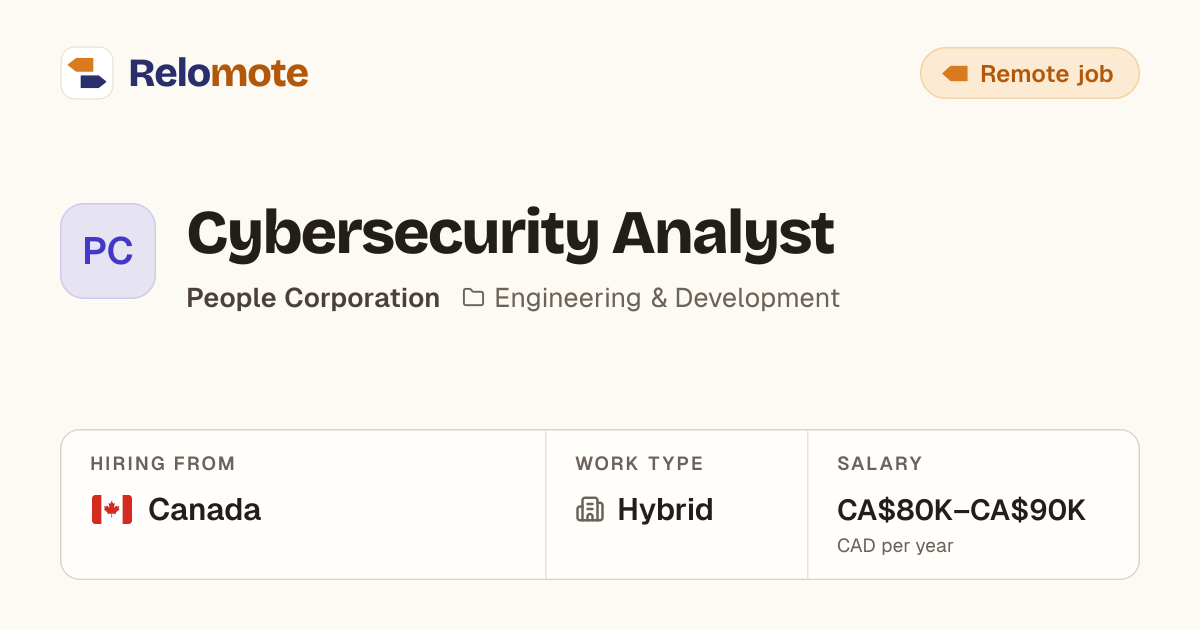 Cybersecurity Analyst at People Corporation | Relomote