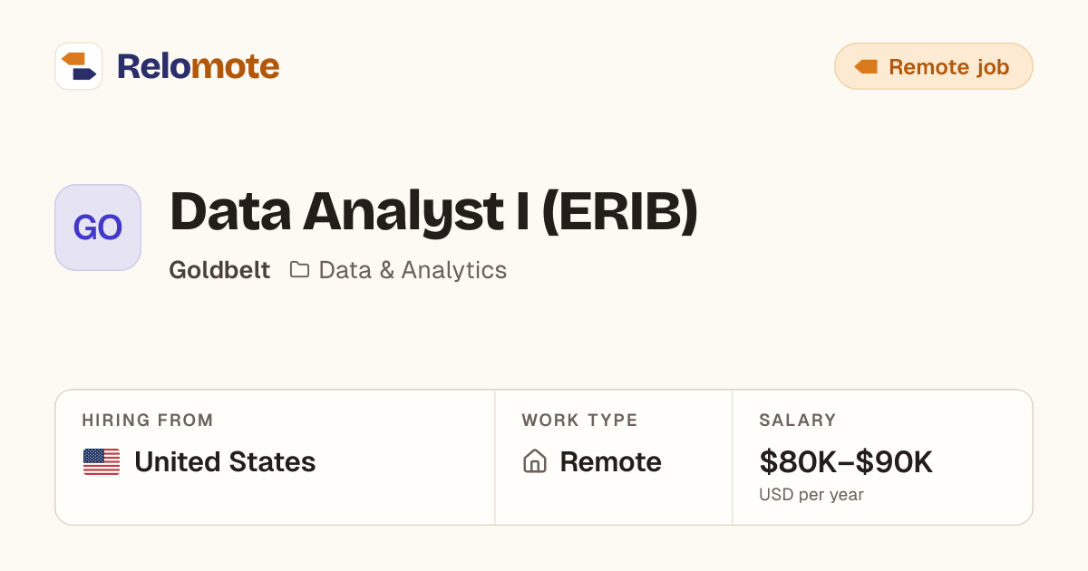 Data Analyst I (ERIB) at Goldbelt | Relomote