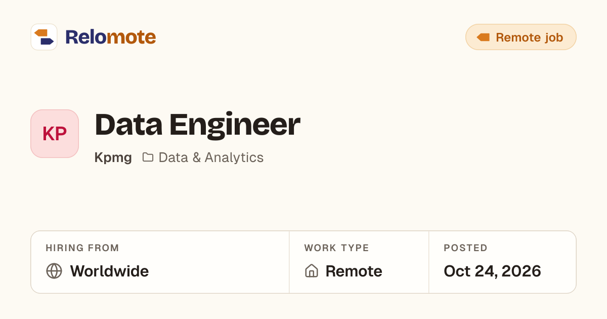 Data Engineer at Kpmg | Relomote