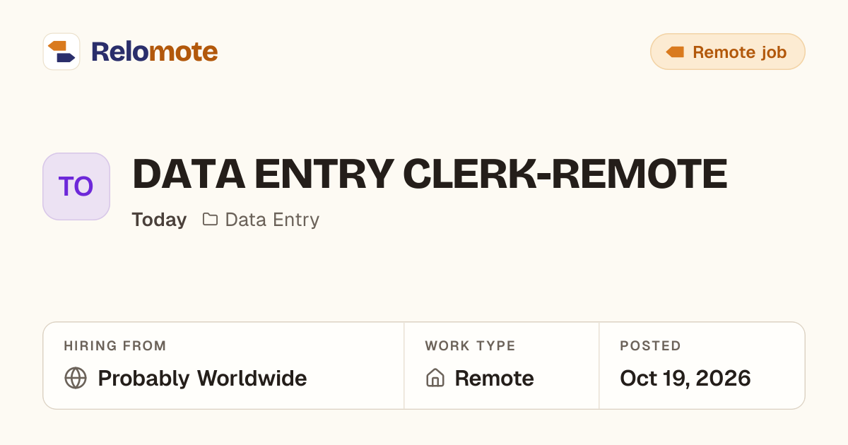 DATA ENTRY CLERK-REMOTE at Today | Relomote