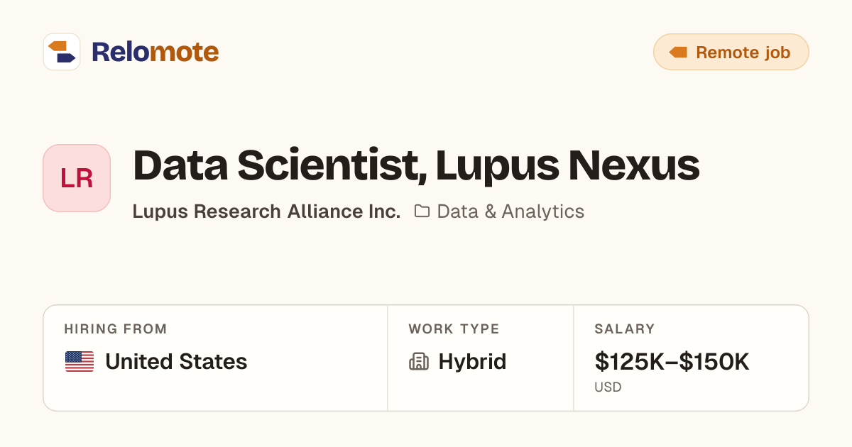 Data Scientist, Lupus Nexus at Lupus Research Alliance Inc. | Relomote