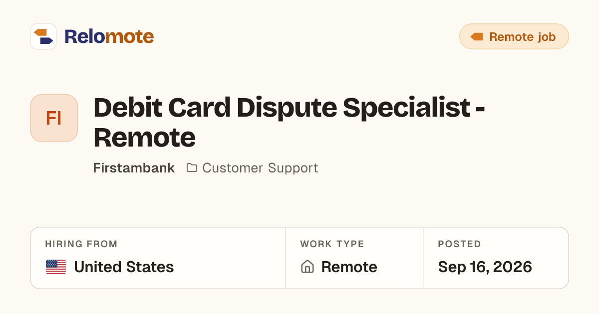 Debit Card Dispute Specialist - Remote at Firstambank | Relomote
