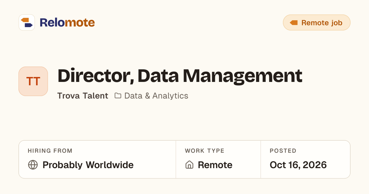 Director, Data Management at Trova Talent | Relomote