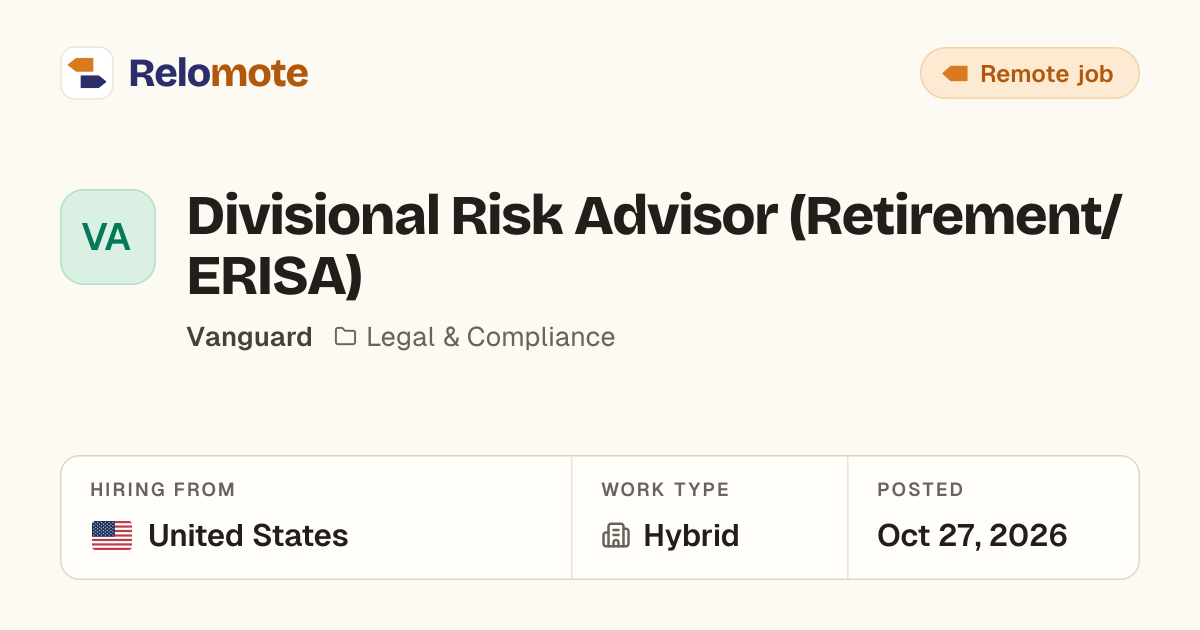 Divisional Risk Advisor (Retirement/ERISA) at Vanguard | Relomote