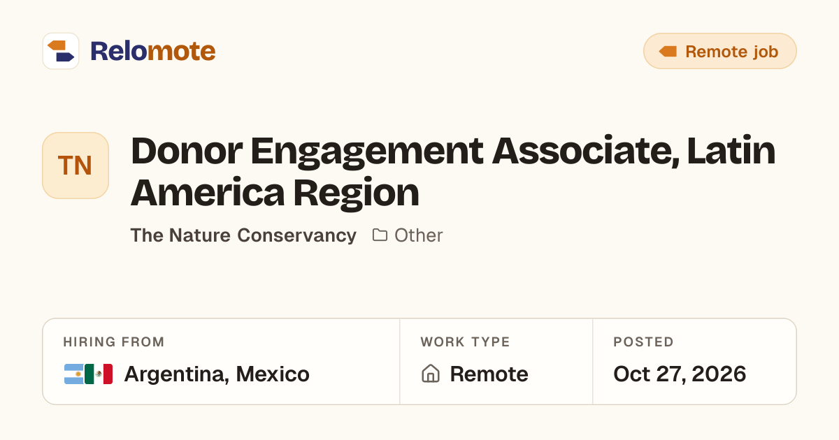 Donor Engagement Associate, Latin America Region at The Nature…