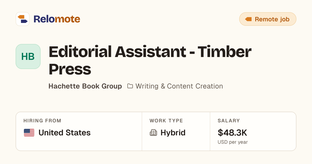 Editorial Assistant - Timber Press at Hachette Book Group | Relomote