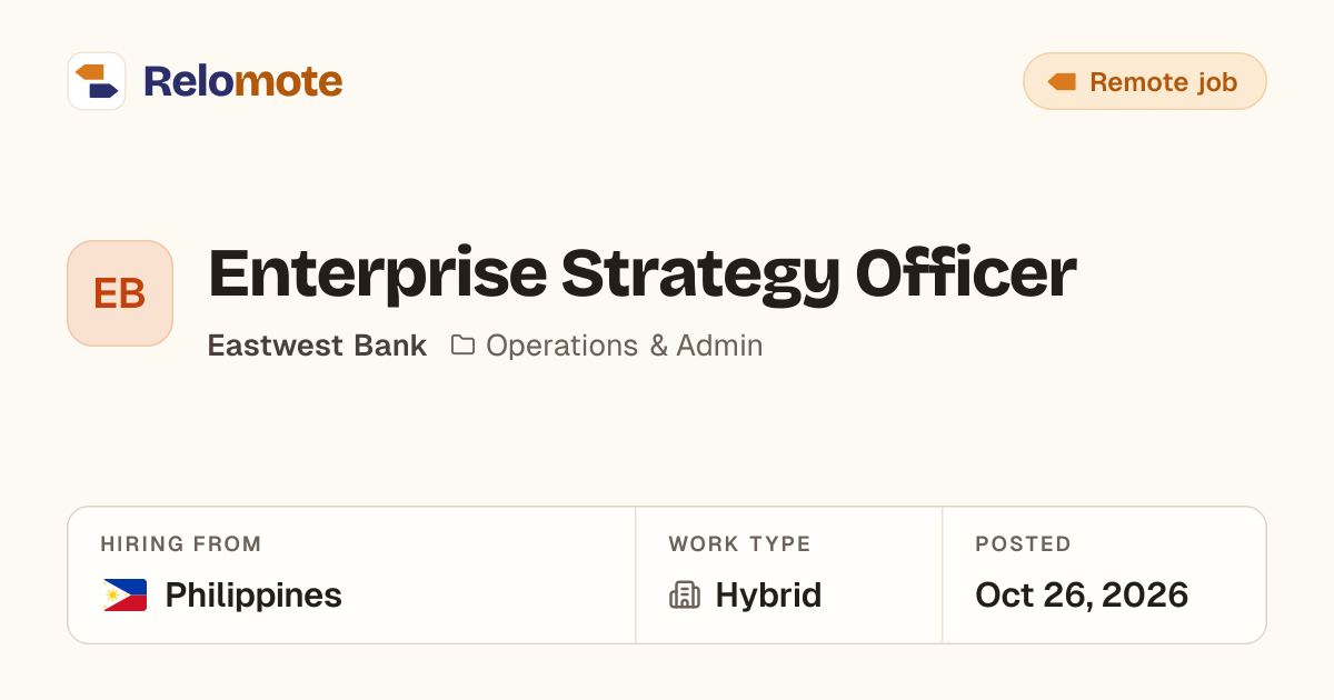 Enterprise Strategy Officer at Eastwest Bank | Relomote