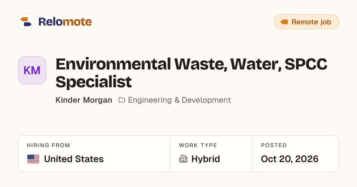 Environmental Waste, Water, SPCC Specialist at Kinder Morgan