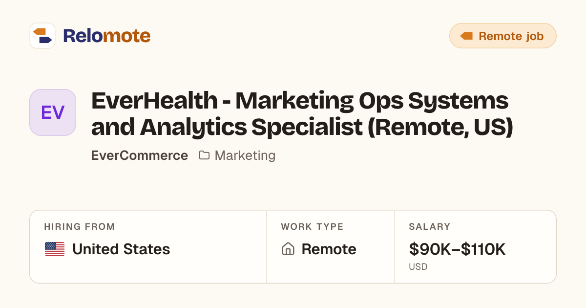EverHealth - Marketing Ops Systems and Analytics Specialist (Remote,…