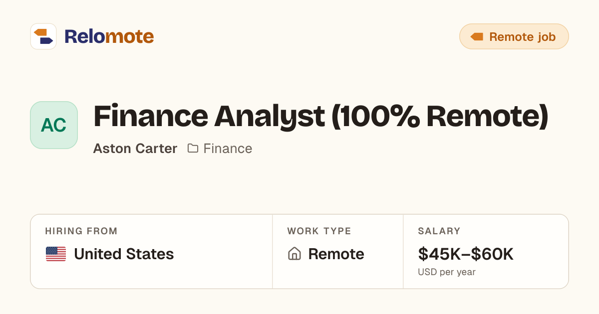 Finance Analyst (100% Remote) at Aston Carter | Relomote