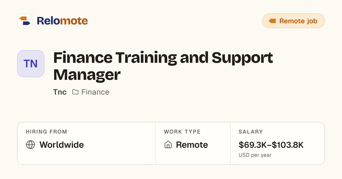 Finance Training and Support Manager at Tnc | Relomote