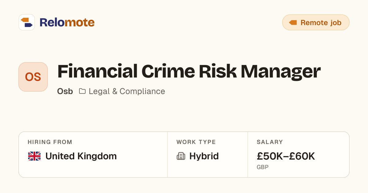 Financial Crime Risk Manager at Osb | Relomote