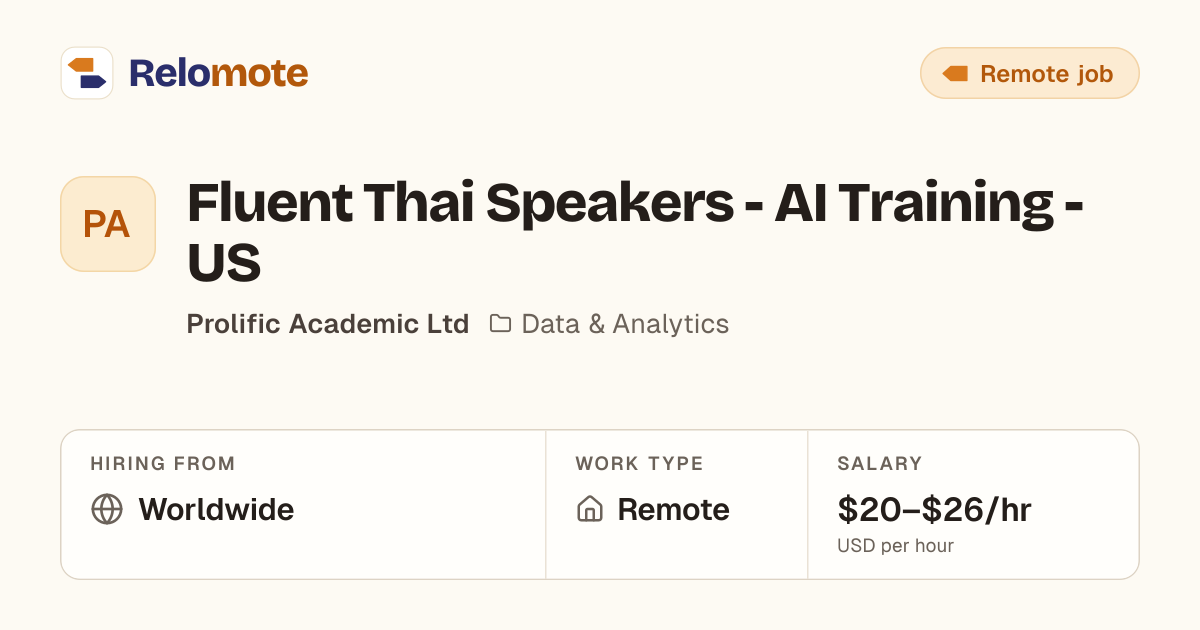 Fluent Thai Speakers - AI Training - US at Prolific Academic Ltd