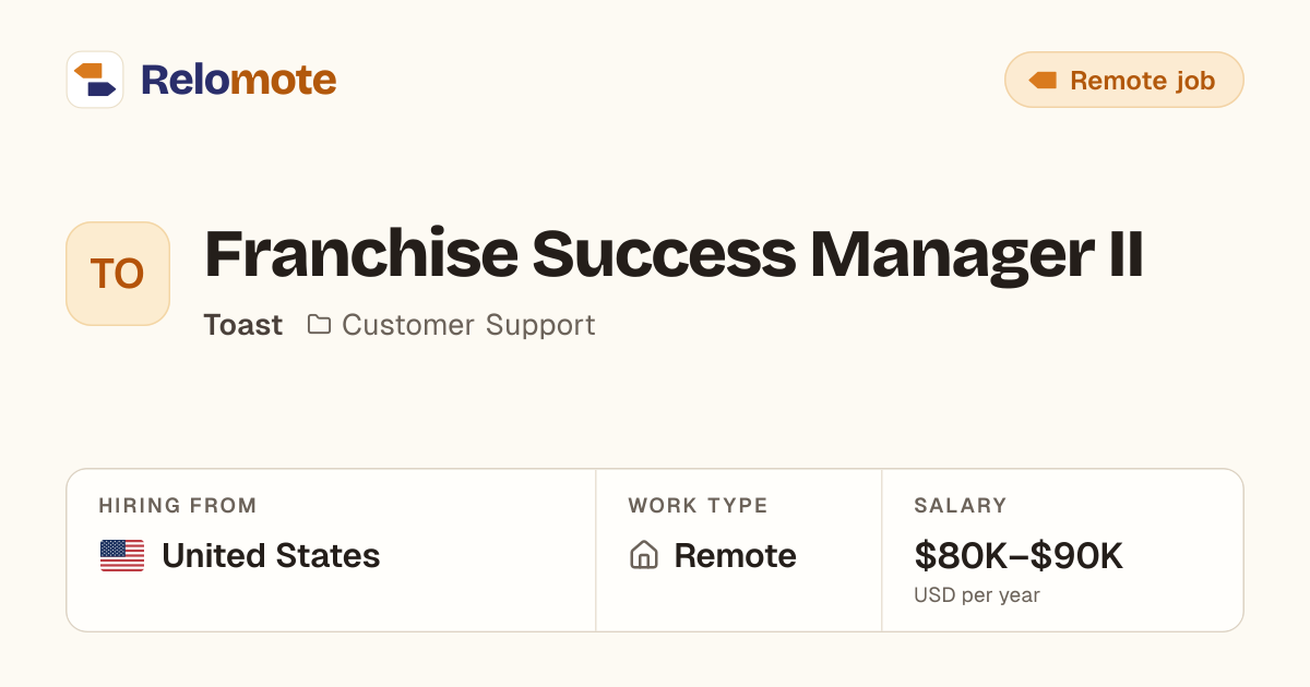 Franchise Success Manager II at Toast | Relomote