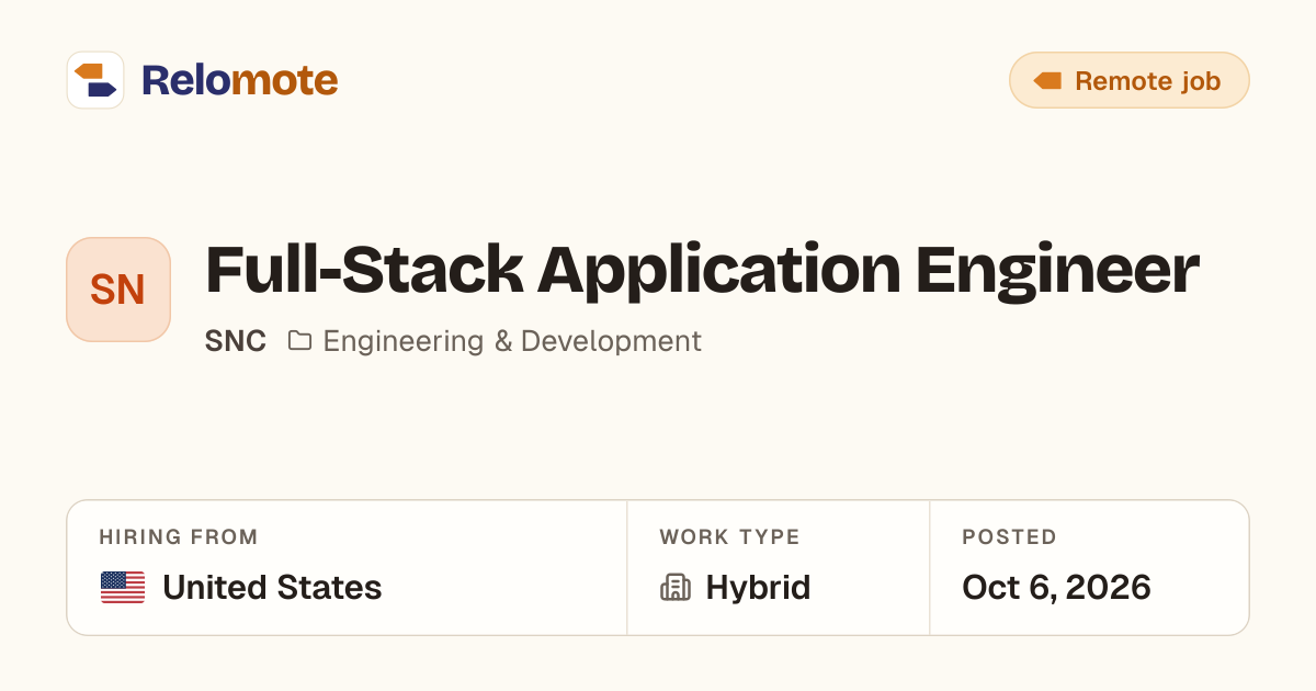 Full-Stack Application Engineer at SNC | Relomote