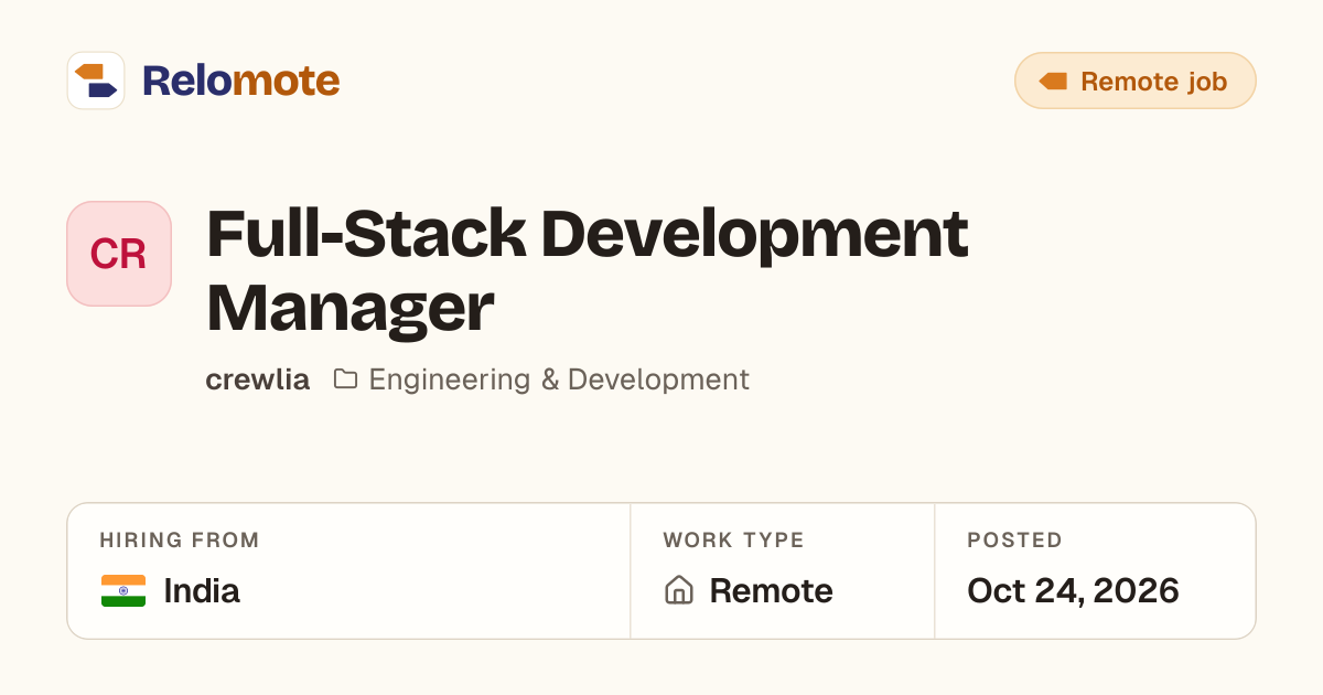 Full-Stack Development Manager at crewlia | Relomote